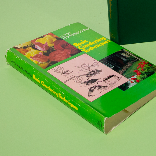 Good Housekeeping Basic Gardening Techniques Book, 1974